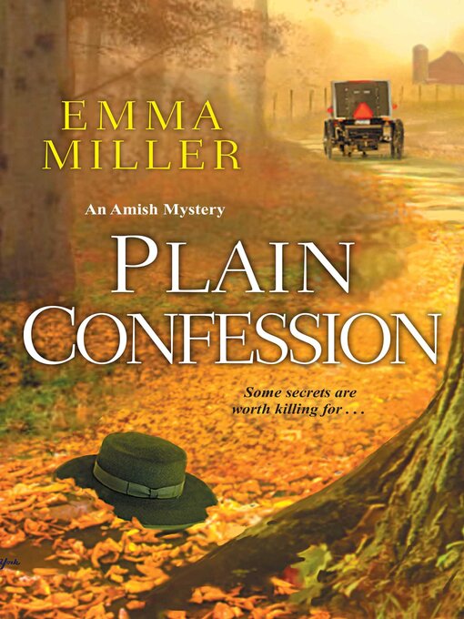 Title details for Plain Confession by Emma Miller - Available